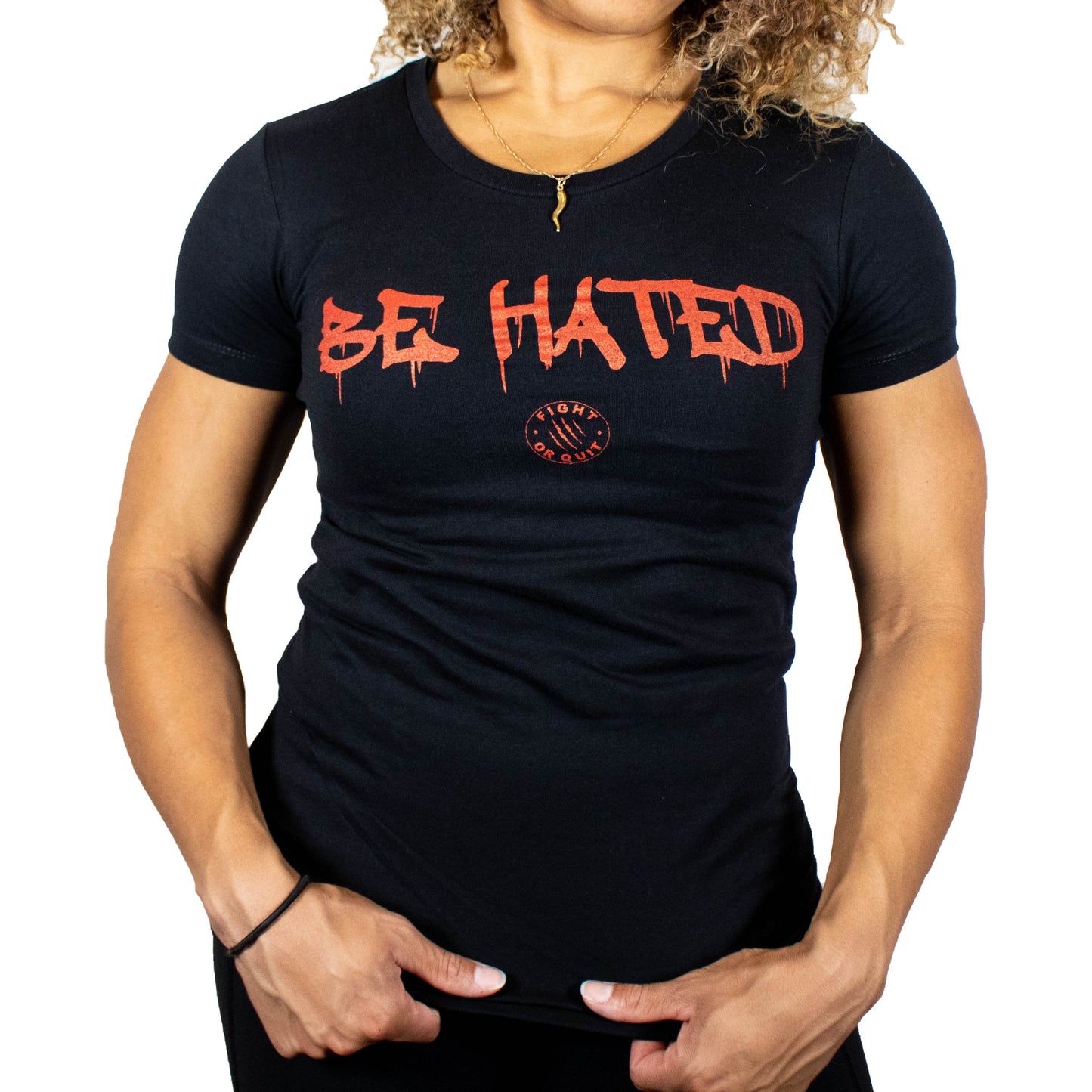 Women's Be Hated Tee